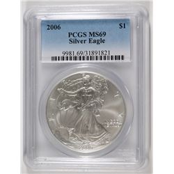 2006 AMERICAN SILVER EAGLE, PCGS MS-69