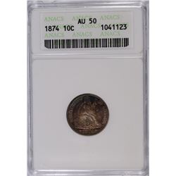 1874 WITH ARROWS SEATED DIME, ANACS AU 50  NICE TONING