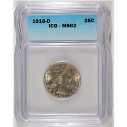 1916-D BARBER QUARTER, ICG MS-62  BLAST WHITE!!