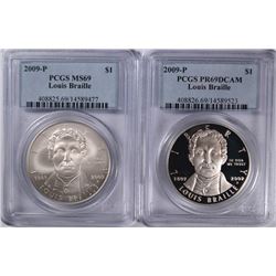 ( 2 ) 2009 LUIS BRAILLE COMMEM SILVER DOLLARS: 1-PCGS PR-69 DCAM & 1-PCGS MS-69