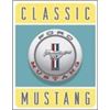 Image 1 : CLASSIC MUSTANG METAL SIGN