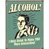 Image 1 : ALCOHOL METAL SIGN
