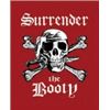 Image 1 : SURRENDER THE BOOTY METAL SIGN