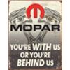 Image 1 : MOPAR - BEHIND US METAL SIGN
