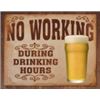 Image 1 : No Working METAL SIGN