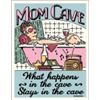 Mom Cave - Sanctuary METAL SIGN