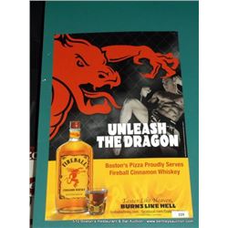FIREBALL-UNLEASH THE DRAGON SIGN