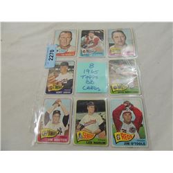 LOT 8 1965 TOPPS BASEBALL CARDS