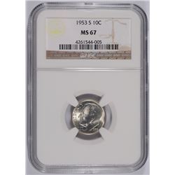 1953-S ROOSEVELT DIME, NGC MS-67