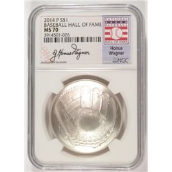 2014 BASEBALL HALL OF FAME COMMEM SILVER DOLLAR NGC MS-70  HONUS WAGNER LABEL