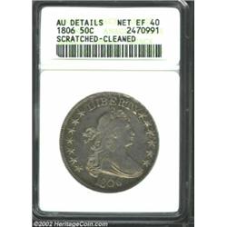 1806 50C Pointed 6, Stem--Scratched, Cleaned--ANACS. AU Details, Net XF40. O-120, R.3. There are no.
