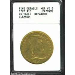 1797 $10 Large Eagle--Repaired, Cleaned--ANACS. Fine Details, Net VG8. B. 2-D, Taraszka-11, R.5. A h