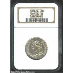 1818/5 25C AU58 NGC. B-1, R.3. A lightly toned representative that is refreshingly free from relevan