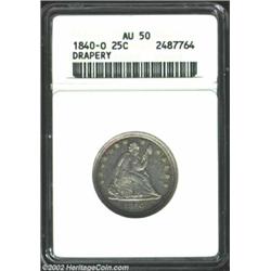 1840-O 25C Drapery AU50 ANACS. The margins have rich apple-green and mauve patina, while the centers