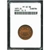 1873 2C Closed 3 PR62 Red and Brown ANACS. Bright orange-gold color, with a blush of ruby-red hues n
