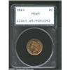 Image 1 : 1861 1C MS65 PCGS....