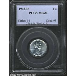 1943-D 1C MS68 PCGS. This specimen displays sharp strike, satiny surfaces, and booming mint luste...