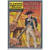 Image 1 : Classics Illusrated #100  "Mutiny on the Bounty"(1952) HRN #100 1st printing G.A. Comic