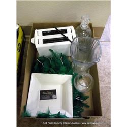 BOX: ASSORTED VASES DISH & TOASTER