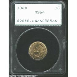 1860 1C MS64 PCGS.