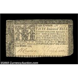 Maryland March 1, 1770 $8 Very Fine. Boldly printed and well signed. The lower right corner tip is r