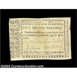 North Carolina April 23, 1761 15s About New. A super note from this scarce issue. It is well signed,