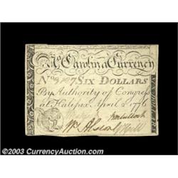 North Carolina April 2, 1776 $6 About New. Well margined with strong signatures and no problems of a