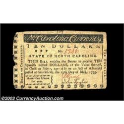 North Carolina May 15, 1779 $10 Very Fine. Trimmed tightly at the right end, but well signed and att
