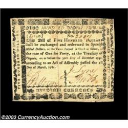 Virginia March 1, 1781 $500 Extremely Fine. Repaired on the blank back along its center fold, but ot