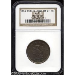 1843 1C Petite Head, Small Letters MS66 Brown NGC.