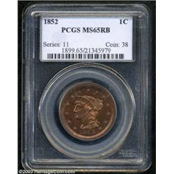 1852 1C MS65 Red and Brown PCGS.