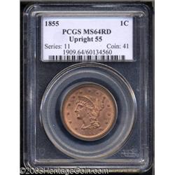 1855 1C Upright 5s MS64 Red PCGS.
