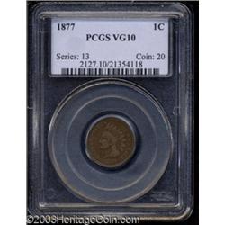 1877 1C VG10 PCGS.