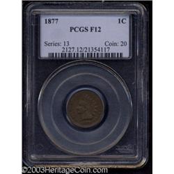 1877 1C Fine 12 PCGS.