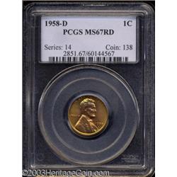 1958-D 1C MS67 Red PCGS.