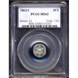 1862/1 3CS MS63 PCGS.
