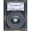 Image 3 : 1873 3CS PR65 Deep Cameo PCGS.