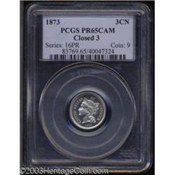 1873 3CN Closed 3 PR65 Cameo PCGS.
