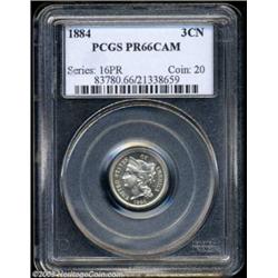 1884 3CN PR66 Cameo PCGS.