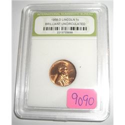 1958-D *BRILLIANT UNCIRCULATED* LINCOLN PENNY *CERTIFIED BY INB-INTERNATIONAL NUMISMATIC BUREAU* NIC