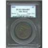 Image 1 : 1839 1C Silly Head MS64 Brown PCGS. N-4, R.1. The major devices are well struck, while the obverse d