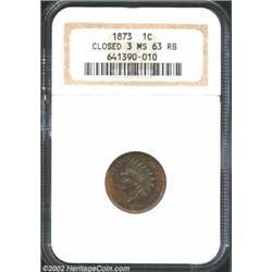 1873 1C Closed 3 MS63 Red and Brown NGC. Rich streaks of honey-gold and lilac patina cover this unab