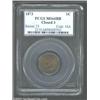 Image 1 : 1873 1C Closed 3 MS64 Red and Brown PCGS. Sharply struck with touches of original mint red color. Cl