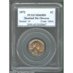 1972/72 1C Doubled Die MS65 Red PCGS. Both sides display rich, thick red color. The faint remains of