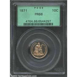 1871 10C PR66 PCGS. While the 1871 is not particularly rare in an absolute sense, business strikes b