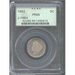 1882 5C Liberty Head Five Cents, Judd-1684, Pollock-1886, R.6, PR65 PCGS. The obverse is similar to.