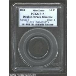 1804 1/2 C Half Cent Plain 4, No Stems--Double Struck Obverse--Fine 15 PCGS. Problem-free with smoot