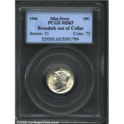 1944 10C Dime--Broadstruck out of Collar--MS63 PCGS. Brilliant and nicely struck, a patch of hairlin