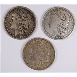 LOT OF ( 3 ) NICE CIRC MORGAN DOLLARS: 1879, 1882-O & 1889-O
