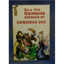 A 1950/60's Guinness advertising poster  "See the Guinness Animals at Edinburgh Zoo" £150-200...